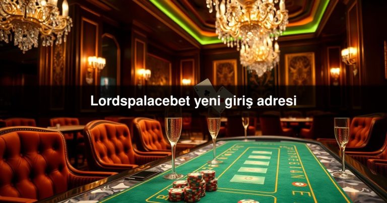 Lordspalacebet yeni
